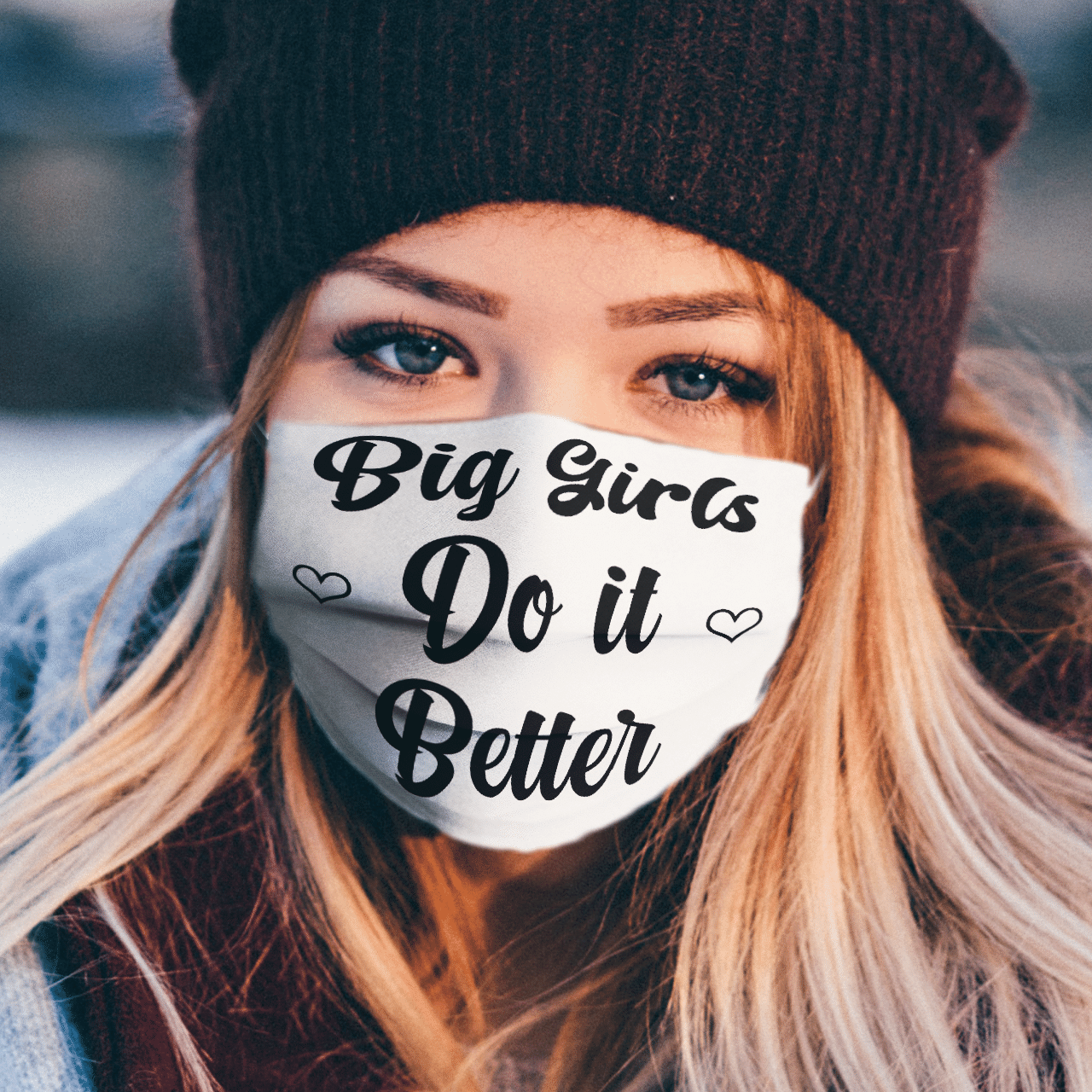 BIG GIRLS DO IT BETTER MASK
