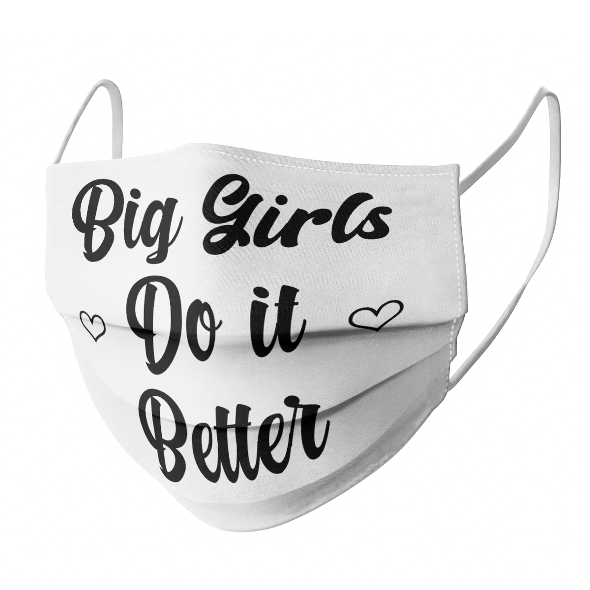 BIG GIRLS DO IT BETTER MASK