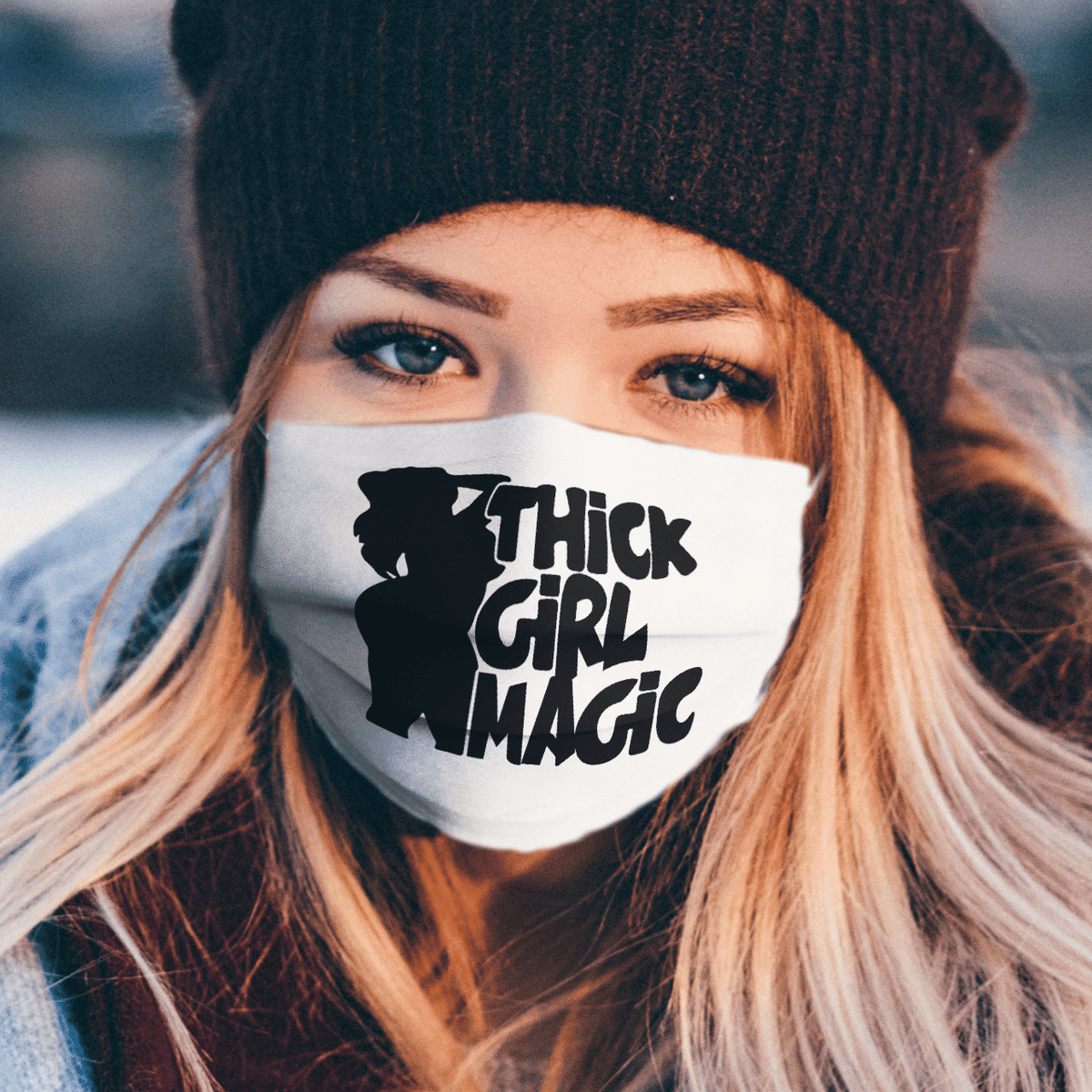 THICK GIRL MAGIC MASK