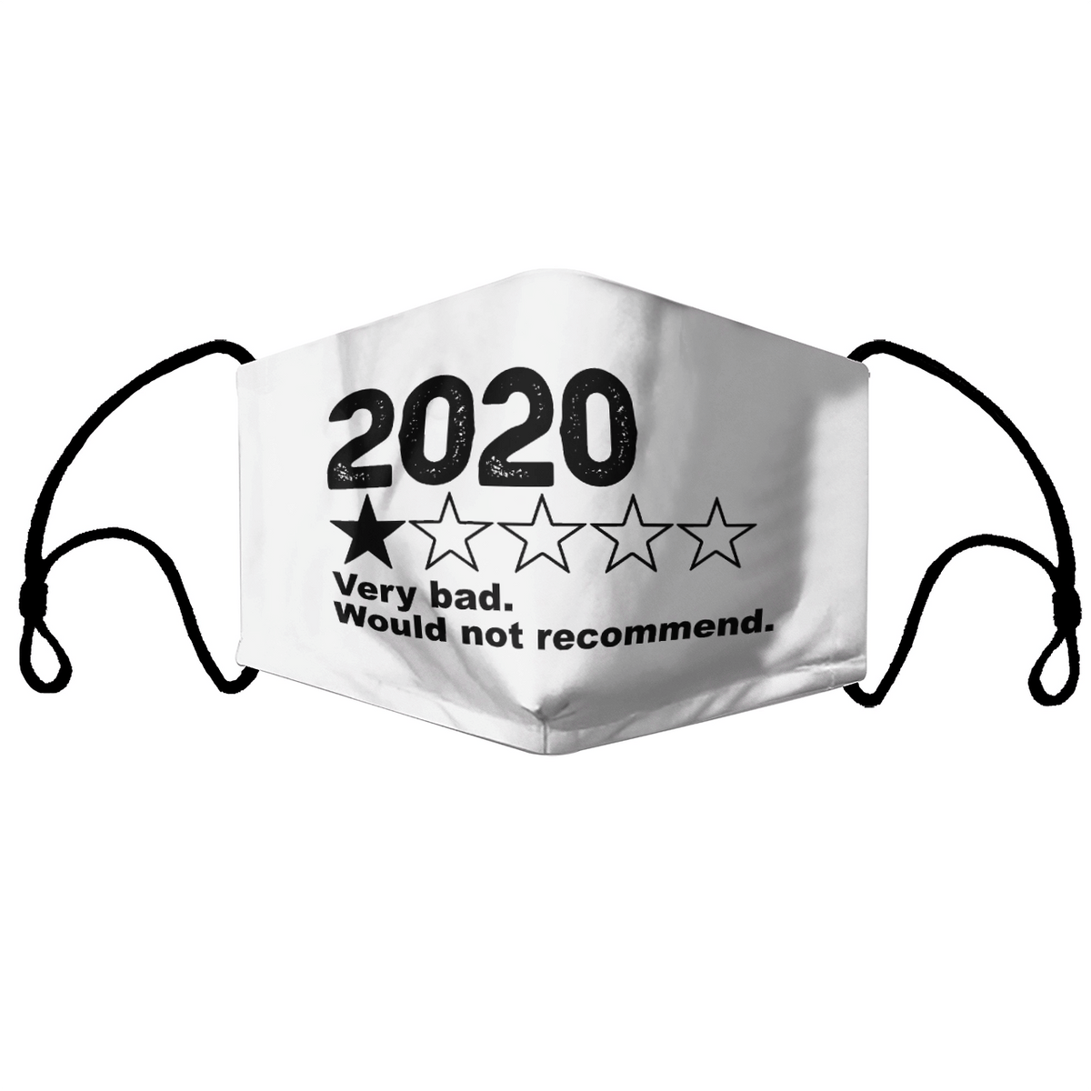 2020 VERY BAD WOULD NOT RECOMMEND MASK