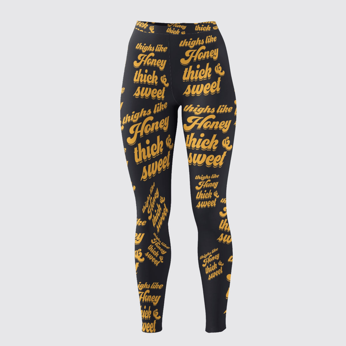 THIGHS LIKE HONEY THICK &amp; SWEET BLACK LEGGINGS